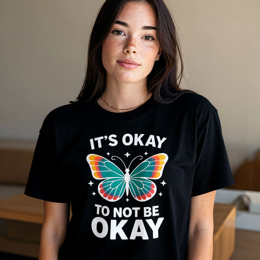 It's Ok to Not Be Ok T-Shirt
