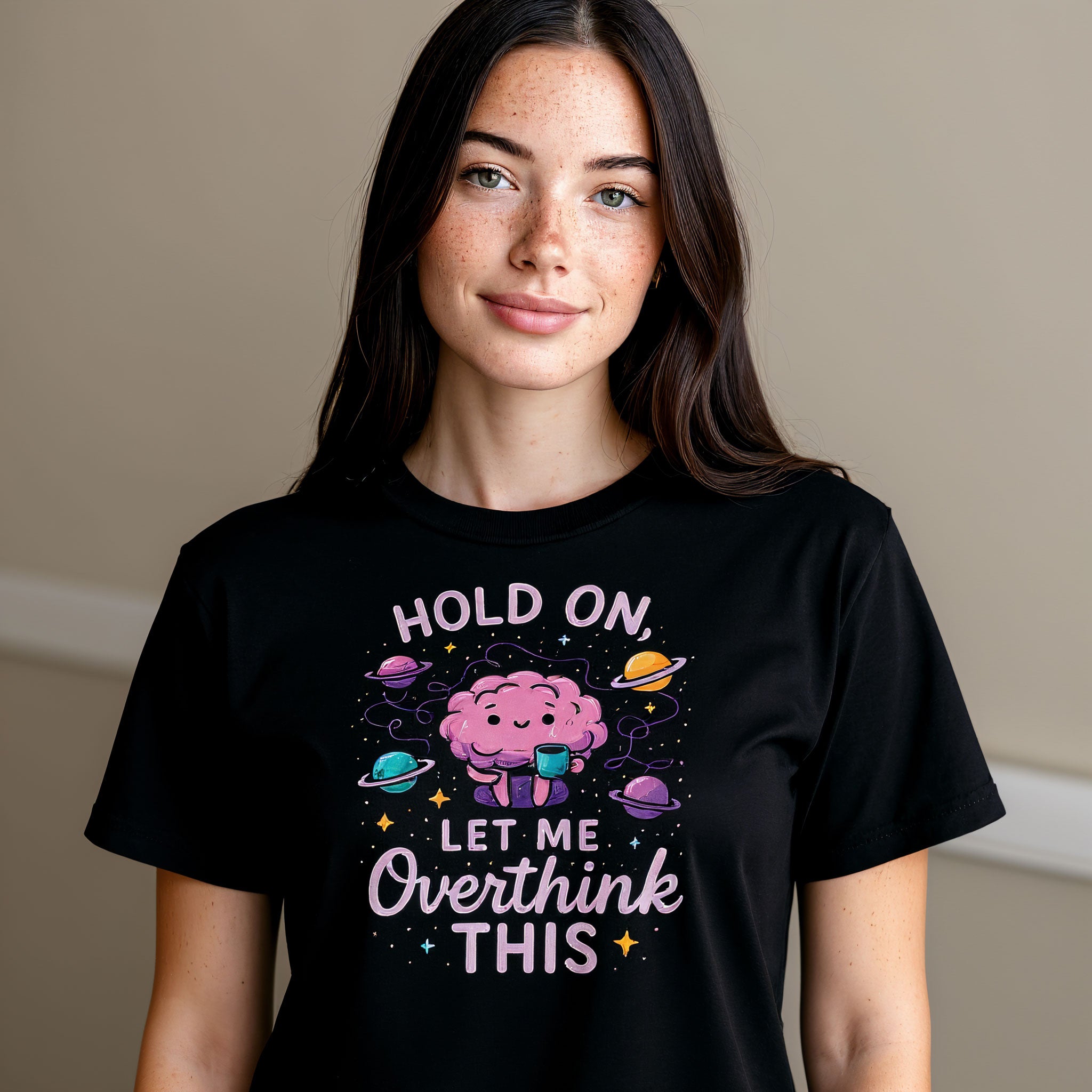 Hold On, Let Me Overthink This T-Shirt