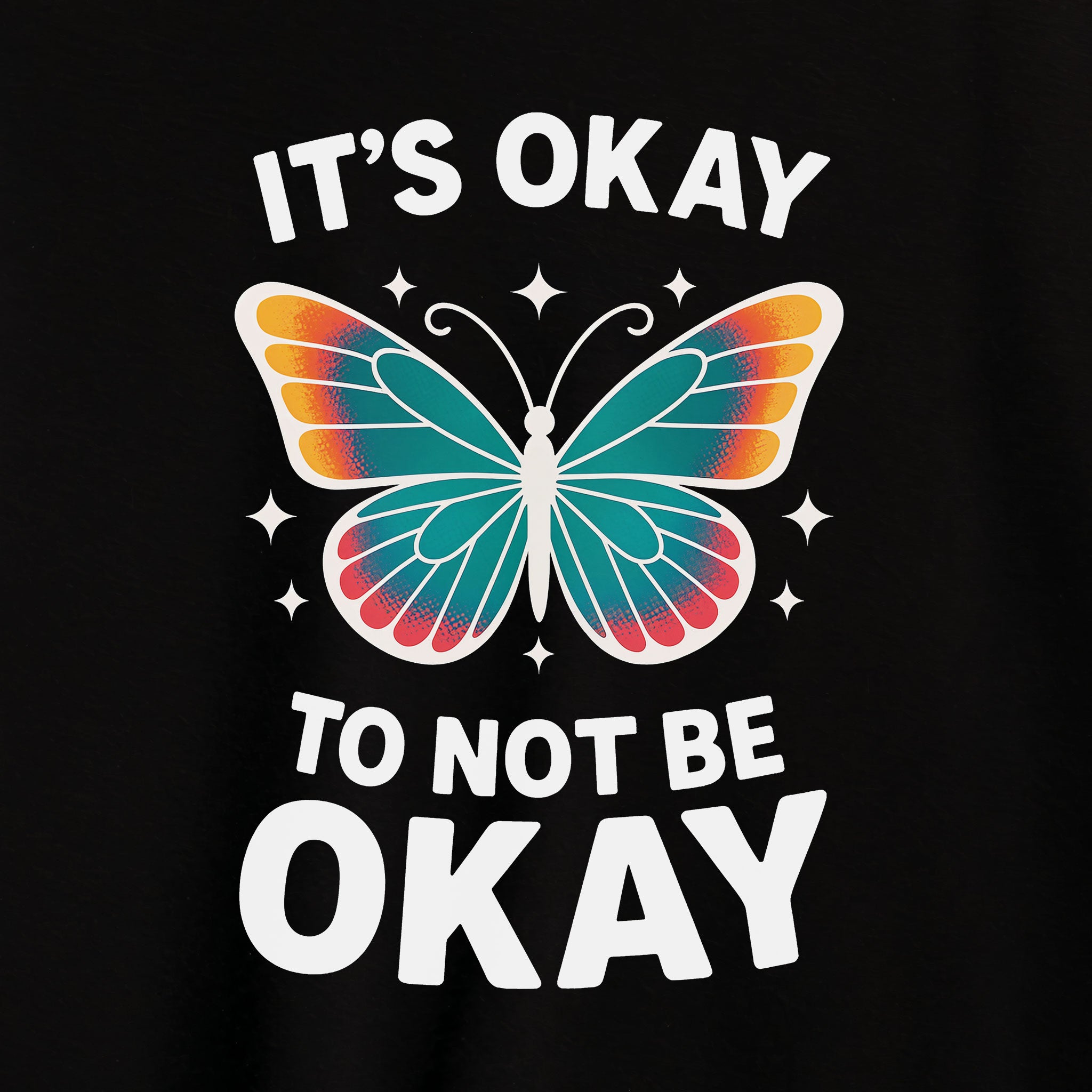 It's Ok to Not Be Ok T-Shirt