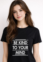 Be Kind To Your Mind