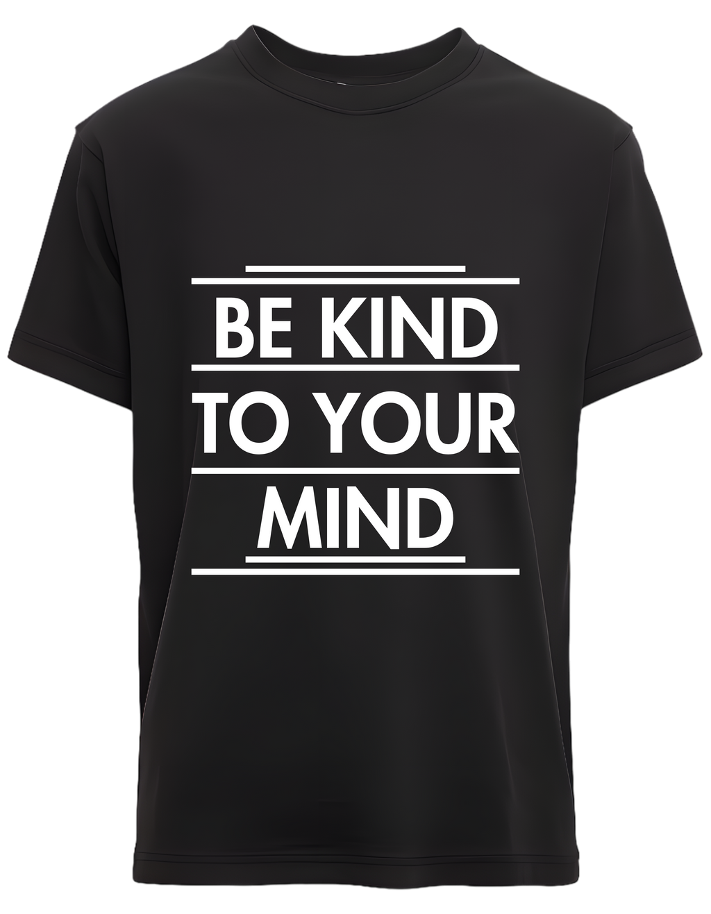 Be Kind To Your Mind