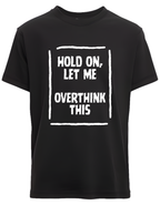 Hold on let me Overthink this - Box Design