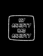 My Anxiety Has Anxiety - Box Design