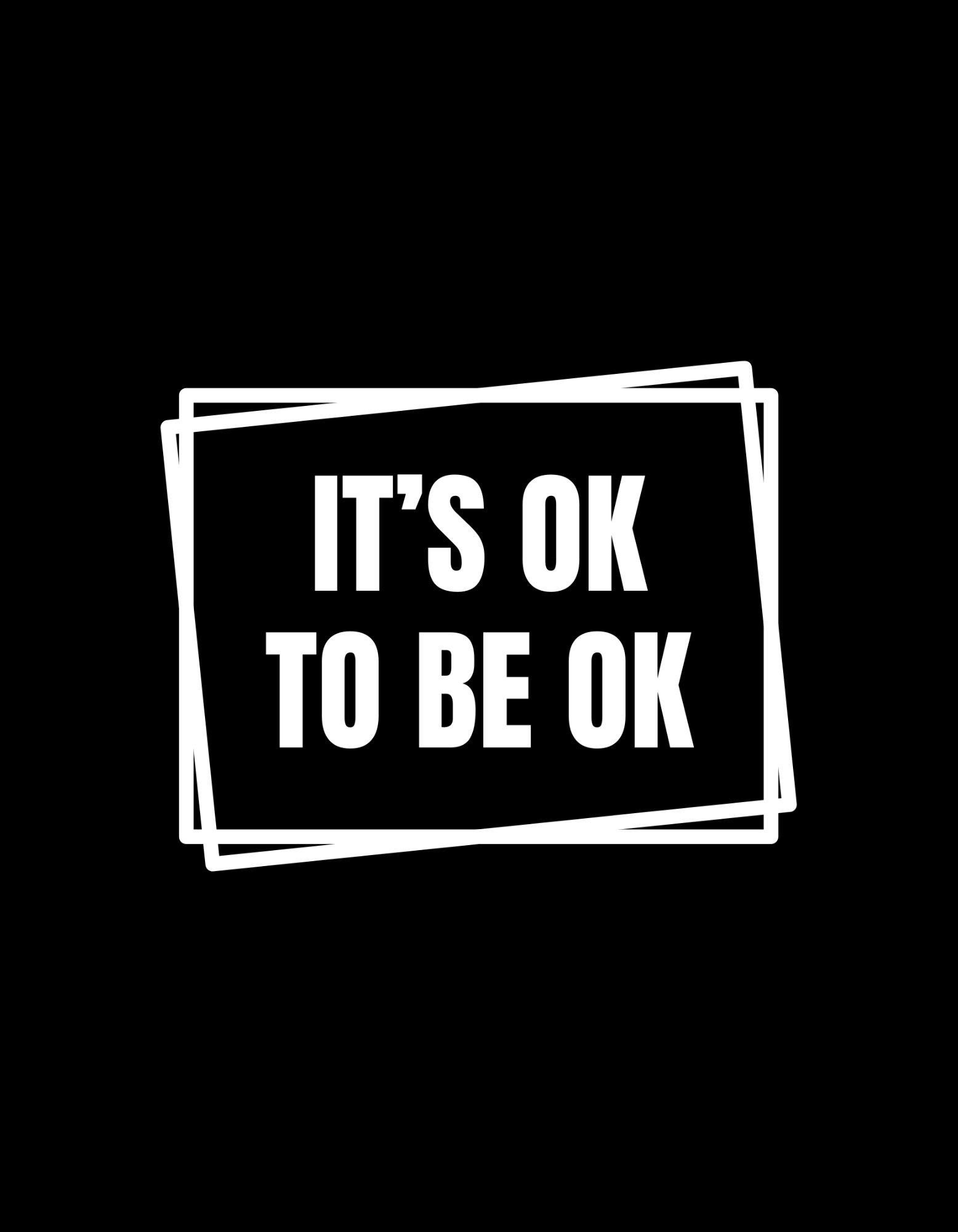 its ok to be ok - Box Design