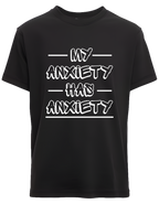My Anxiety Has Anxiety