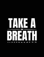 Take a Breath