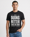 You are doing better | Mental Health Clothing (Uni Sex)