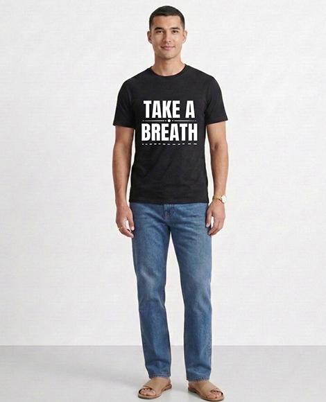 Take a Breath | Mental Health Clothing (Uni Sex)