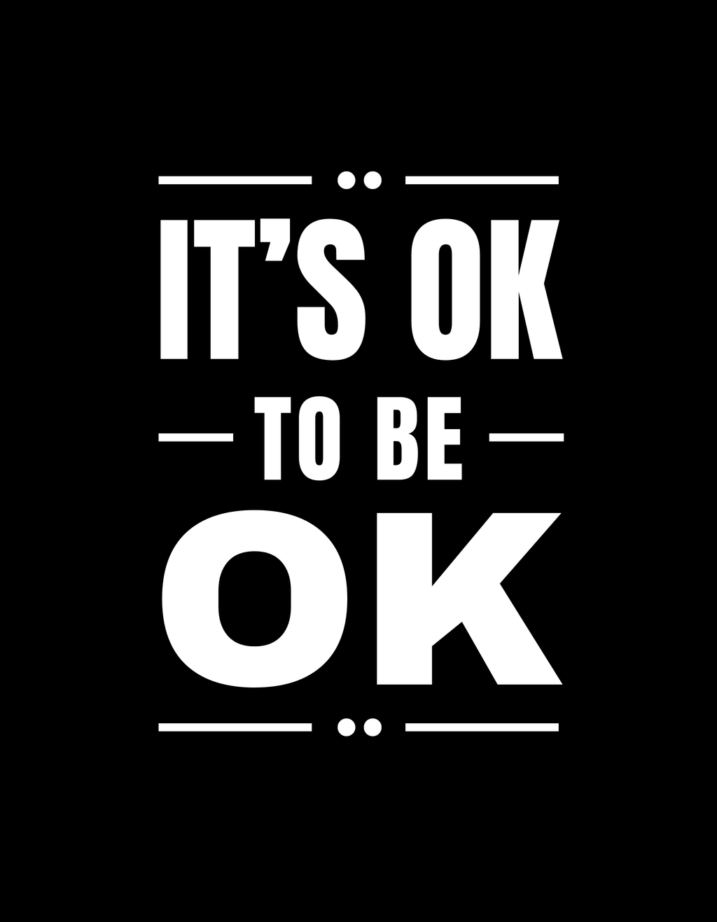 its ok to be ok