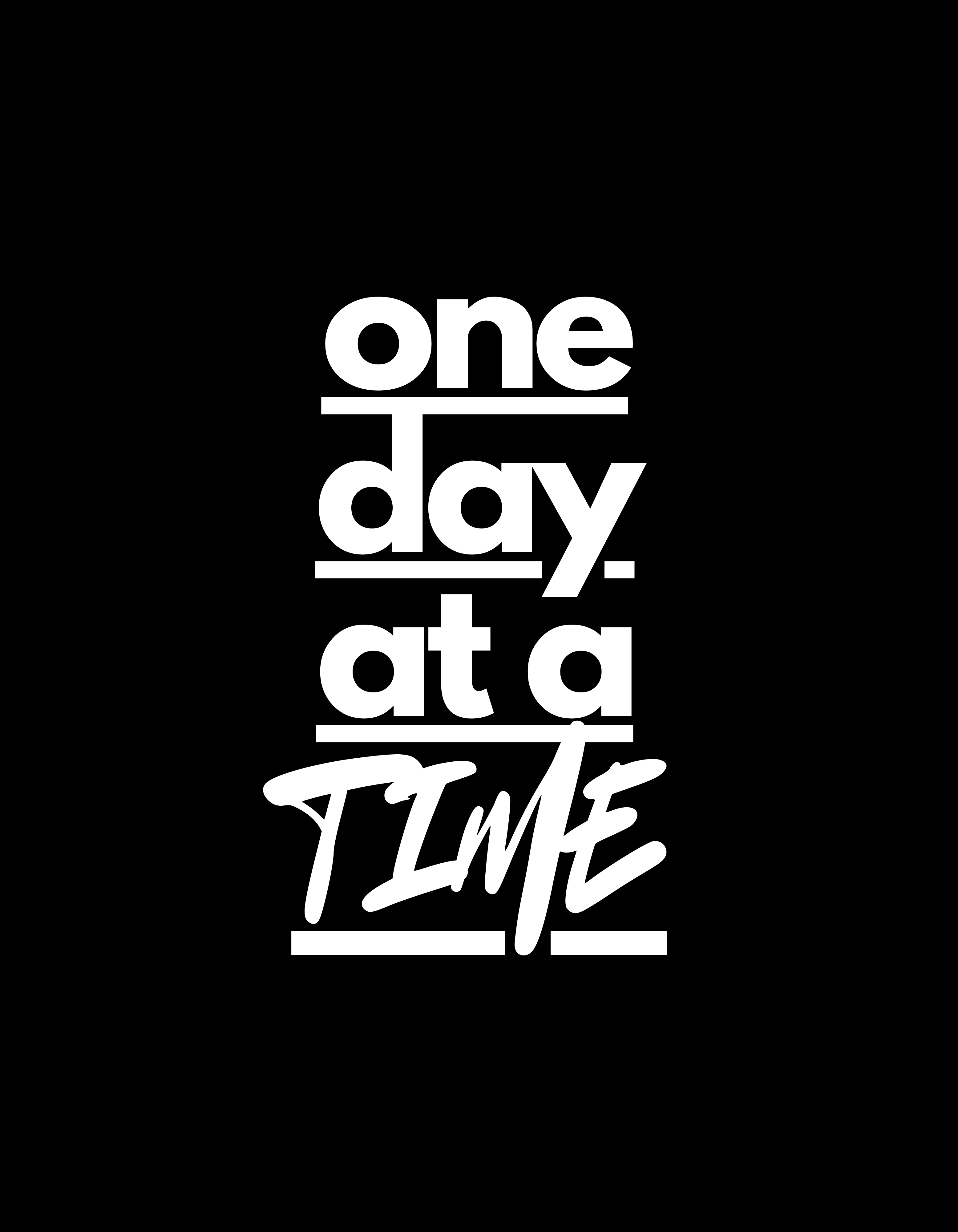 one day at a time